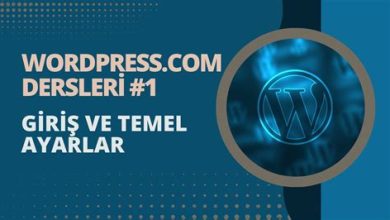 WordPress İçin Önerilen Temel Ayarlar